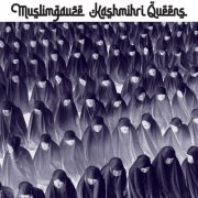 Muslimgauze - Kashmiri Queens (2001)