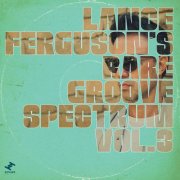 Lance Ferguson - Rare Groove Spectrum, Vol. 3 (2025) [Hi-Res]