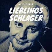 Willy Schneider - Meine Lieblingsschlager (2021)