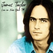 James Taylor - Carnegie Hall, New York, Ny May 26th 1974 (2020)