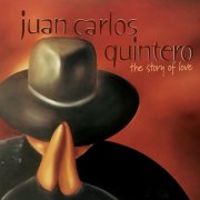 Juan Carlos Quintero - The Story of Love (2026) [Hi-Res]