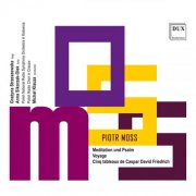 Michał Klauza - Piotr Moss: Meditation und Psalm, Voyage & 5 Tableaux (2013)