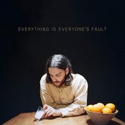 O MER - Everything Is Everyone's Fault (2019)