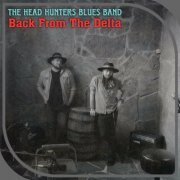 The Head Hunters Blues Band - Back from the Delta (2024)