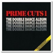 VA - Prime Cuts 1: The Double Dance Album [2×Vinyl] (1981)