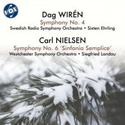 Swedish Radio Symphony Orchestra, Westchester Symphony Orchestra, Sixten Ehrling & Siegfried Landau - Wirén: Symphony No. 4, Op. 27 - Nielsen: Symphony No. 6, FS 116 "Sinfonia semplice" (2026)