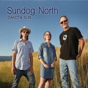 Sundog North - Dakota Sun (2020)