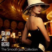 Italian Jazz Bistro the Smooth Jazz Collection (2013)