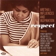 Various Artist - Respect - Aretha's Influences And Inspiration (2009)