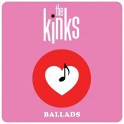 The Kinks - Ballads (2022)