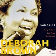 Deborah Brown - Songbird (2003)