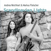 Andrea Reichhart, Markus Fleischer - Scandinavian Lights (2014)