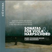 Ilaria Macedonio, Marie Stockmarr Becker - Graun / Bach / Bach: Sonatas for Viola and Harpsichord (2024) [Hi-Res]