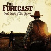 The Forecast - In The Shadow Of Two Gunmen (2006)