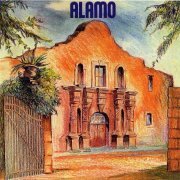 Alamo - Alamo (Reissue, Remastered) (1971/1999)