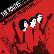 The Routes - The Twang Machine (2022)