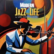 Lino Cannavacciuolo - Modern Jazz Life (2023)