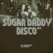 VA - Sugar Daddy Disco Ch.4 (2023)