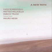 Luca Scardovelli - A New Path (2021)