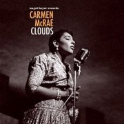 Carmen McRae - Clouds (2018)