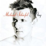 Michael Schiefel - Gay (2004)