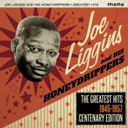 Joe Liggins, His Honeydrippers - The Greatest Hits, 1945-1957 (2016)