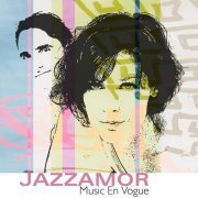 Jazzamor - Music En Vogue (2019)