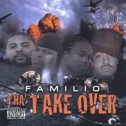 Familio - Tha Takeover (2005)