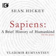 Vladimir Rumyantsev - Hickey: A Brief History of Humankind (2025) [Hi-Res]