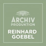 Reinhard Goebel - Archiv Produktion - Reinhard Goebel (2021)