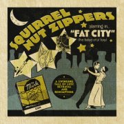 Squirrel Nut Zippers - Squirrel Nut Zippers Starring In Fat City (The Ballad Of Lil' Tony) (2026) [Hi-Res]