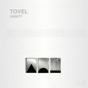 TOVEL - Gravity (2022) [Hi-Res]