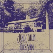 Luke Callen - Fool's Spring (2026)