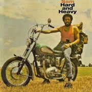 Sam Samudio - Sam Hard And Heavy (Reissue) (1971/2013)