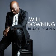 Will Downing - Black Pearls (2016) FLAC