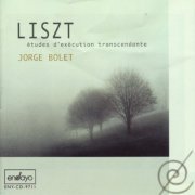 Jorge Bolet - Liszt: Etudes d'Execution Transcendante (1997)