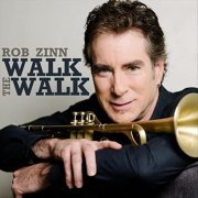 Rob Zinn - Walk The Walk (2018) [Hi-Res]