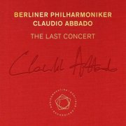 Claudio Abbado, Berliner Philharmoniker - The Last Concert (2016) [SACD]