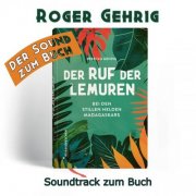 Roger Gehrig - Der Ruf der Lemuren (Soundtrack zum Buch) (2026)