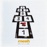 Mesh - We Collide (2006)