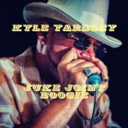 Kyle Yardley - Juke Joint Boogie (2017)