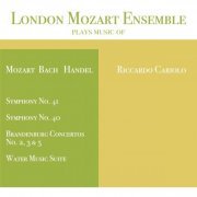 London Mozart Ensemble - London Mozart Ensemble Plays Music of Mozart, Bach, Handel (2019)