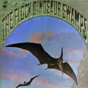 The Flock - Dinosaur Swamps (1970) LP