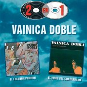Vainica Doble - 2 en 1 (El Eslabon Perdido - El Tigre Guadarrama) (2018) Hi-Res