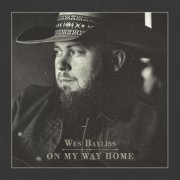 Wes Bayliss - On My Way Home (2026) [Hi-Res]