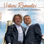 Alessio Nebiolo - Virtuosi Romantici (2021)