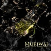 Ariana Tikao, Bob Bickerton - Muriwai (2024)
