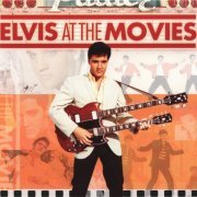 Elvis Presley - Elvis At The Movies (2007) [2CD]