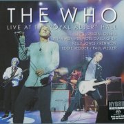 The Who - Live at the Royal Albert Hall (2003) [SACD]