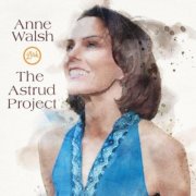 Anne Walsh - The Astrud Project (2022)
